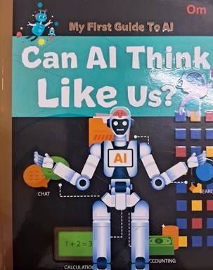 My First Guide To AI Can AI Think Like Us?